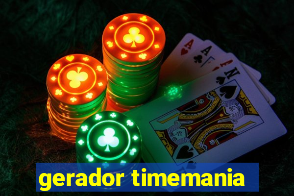 gerador timemania